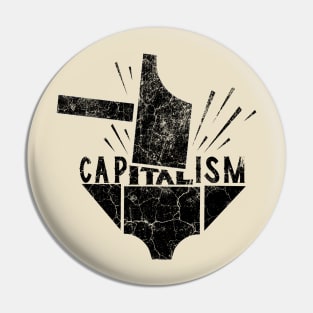 Destroy Capitalism Pin