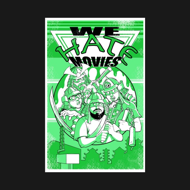 Turtle Time by We Hate Movies