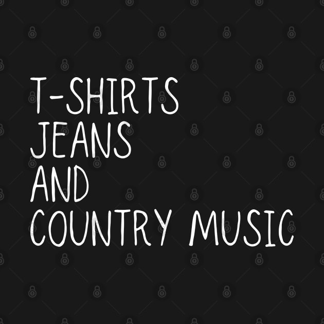 T-shirts Jeans And County Music by M.Y