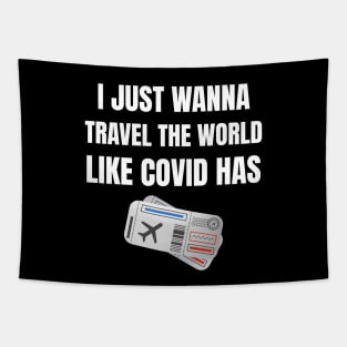 Travel the world like Covid Tapestry