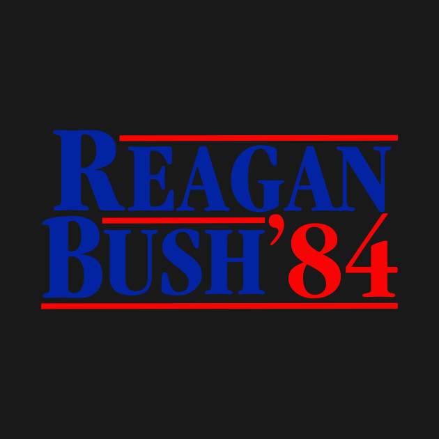 Discover Reagan Bush 84 - Reagan Bush 84 - T-Shirt