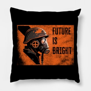 Future is bright Pillow