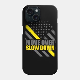 Move Over Slow Down Thin Yellow Line Flag Phone Case