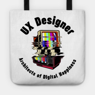 UX Designer - Architects of Digital Happiness Tote