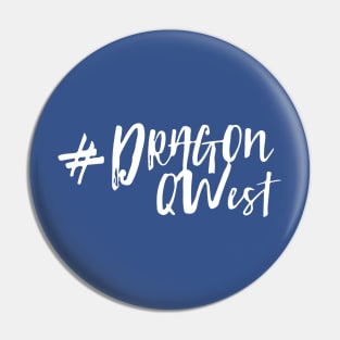 #DragonQWest Pin