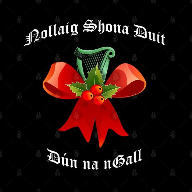 Merry Christmas Nollaig Shona Duit - Donegal Ireland by Ireland