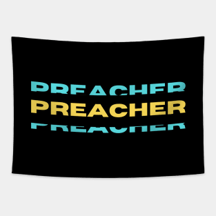 Preacher | Christian Tapestry