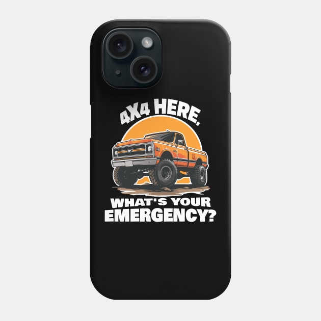 4x4, what's your emergency? Phone Case by mksjr