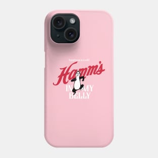 Make your belly happy with a Hamm's Beer! Phone Case