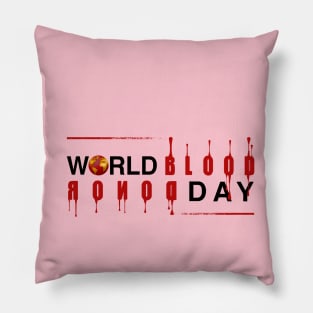 world blood donor day Pillow