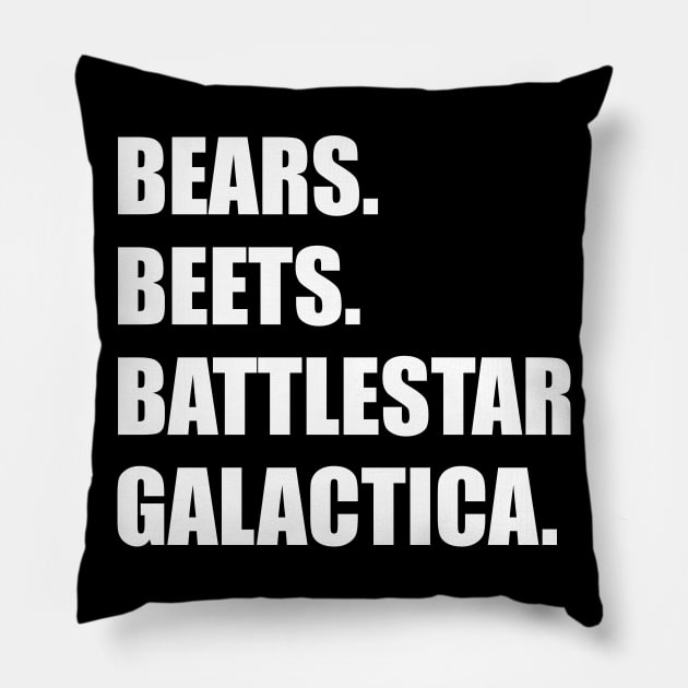 Bears, Beets, Battlestar Galactica Pillow by TipsyCurator