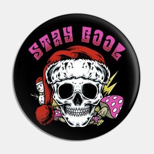 STAY COOL XMAS SKULL Pin