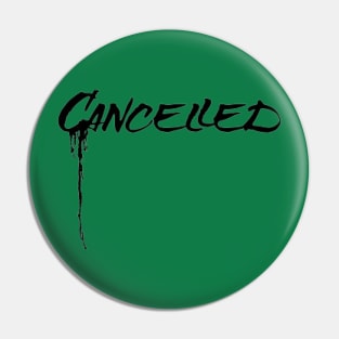 Cancelled Spray Pin