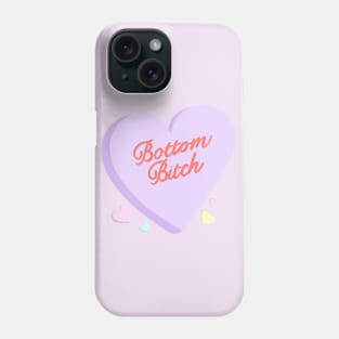 Bottom Bitch Phone Case