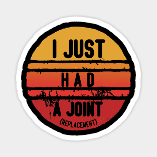 I Just had a Joint (Replacement) Magnet