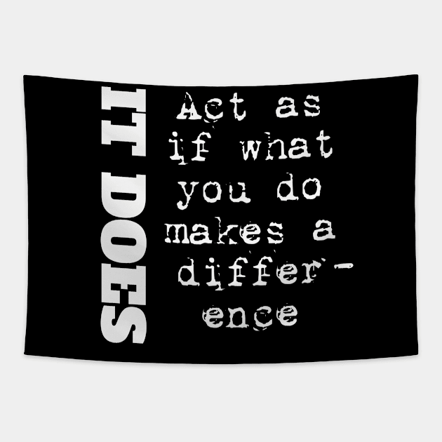 You Make A Difference Tapestry by TeePwr