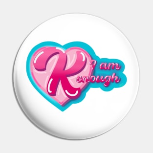 I am Kenough Pin