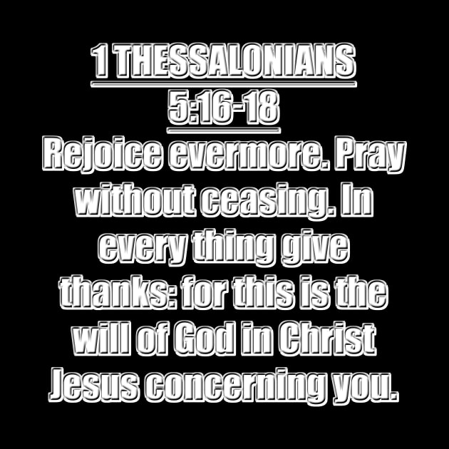 1 Thessalonians 5:16-18 King James Version by Holy Bible Verses