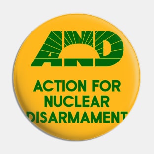 1980s AND Action for Nuclear Disarmament Pin