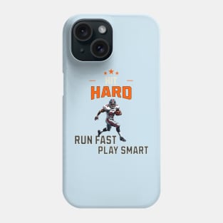 Hit Hard Run Fast Play Smart Phone Case