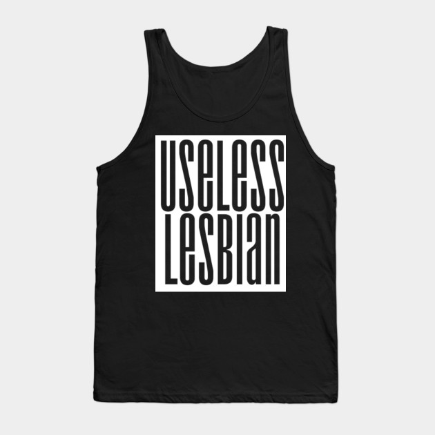 Useless Lesbian Wlw Girlfriends Gay Meme Lgbt Queer Bi Pan Funny