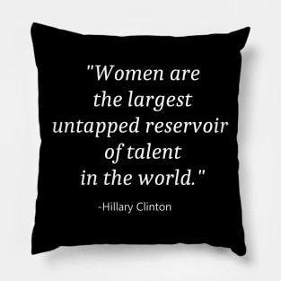 Quote For Women Day Pillow