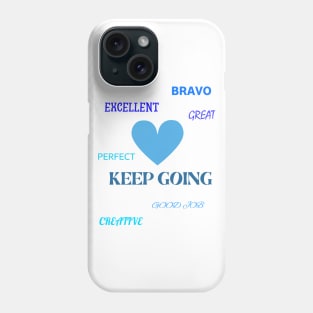 Encouragement Phone Case