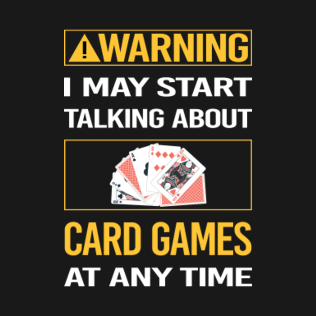 Disover Funny Yellow Warning Card Games - Card Game - T-Shirt