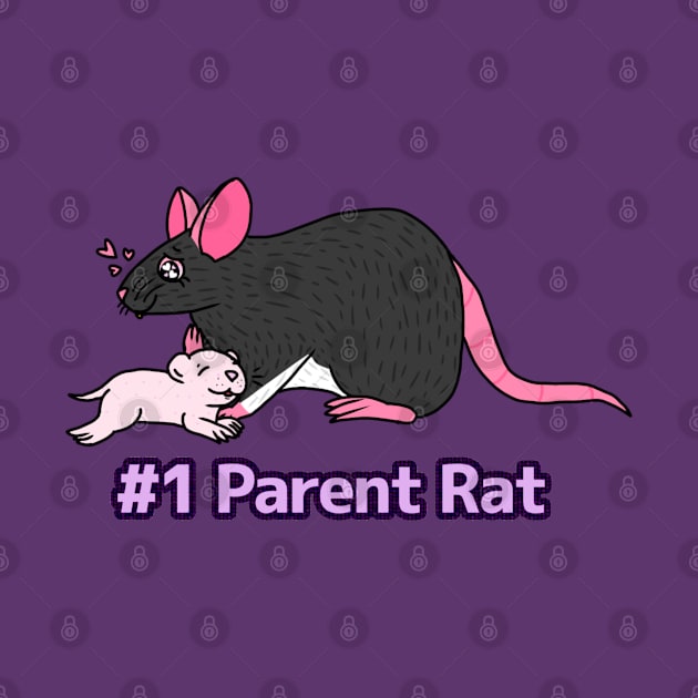 #1 Parent Rat by Rad Rat Studios