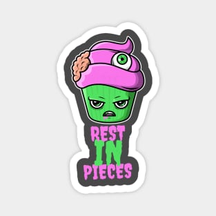 Rest In Pieces Halloween Cupcake Magnet