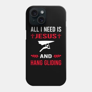 I Need Jesus And Hang Gliding Glider Phone Case