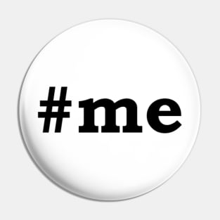 #Me Pin