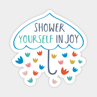 Joy Shower Magnet