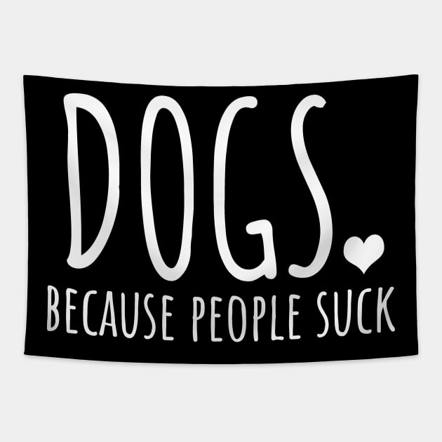 Dogs Because People Suck Tapestry by LunaMay