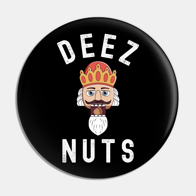 Deez Nuts - Funny Christmas Design Pin by Unified by Design