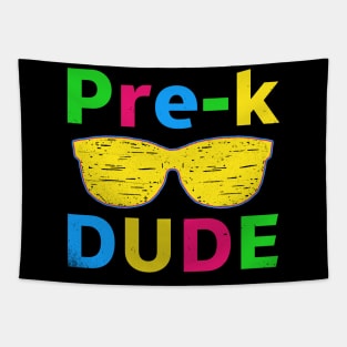 Kids Pre-K Dude First Day of School Funny Back to School Boys Gift Tapestry
