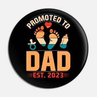 Promoted to Dad Est 2023 Pin