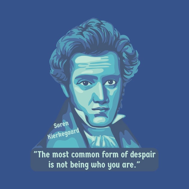 Søren Kierkegaard Portrait and Quote by Left Of Center