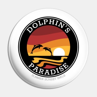 Dolphin's paradise - Summer Sunset Pin