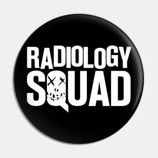 Radiology Squad Radiologist Radiographer Pin