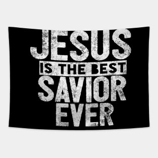 Jesus Is The Best Savior Ever Religious Christian Tapestry