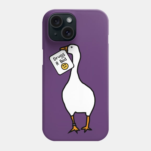 White Goose with Stolen Anti Drugs Message Phone Case by ellenhenryart