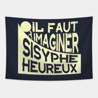 Albert Camus: il faut imaginer sisyphe heureux ( le mythe de sisyphe ) Tapestry