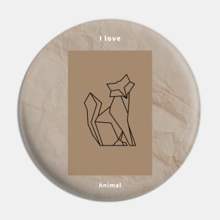 【Brown background + Text】I love animal Pin