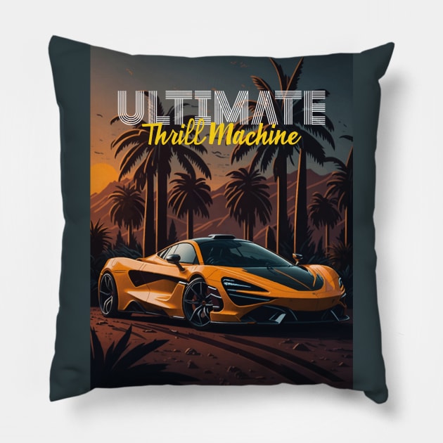 Ultimate Thrill Machine Pillow by By_Russso