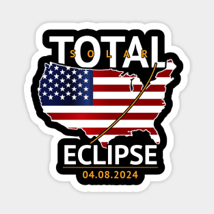 Total Solar Eclipse 4.8.2024 USA Magnet