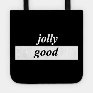 jolly good Tote