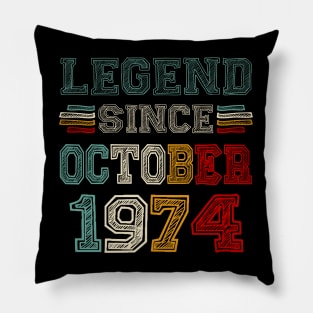 49 Years Old Legend Since October 1974 49th Birthday Pillow