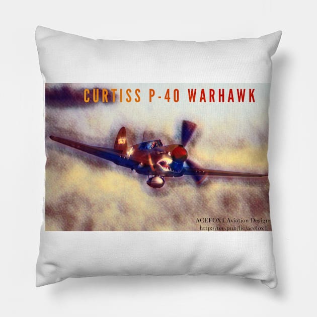 P-40 Warhawk Storming In Pillow by acefox1