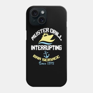 Muster Drill Interrupting Bar Service Since 1972 Phone Case